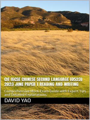 cover image of CIE IGCSE Chinese Second Language (0523) 2023 June Paper 1 Reading and Writing